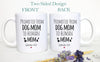 Promoted from Dog Mom and Dad to Human - White Ceramic Mug