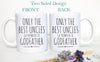 Only The Best Uncles And Aunts Get Promoted to Godparents - White Ceramic Mug