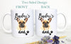 Personalized French Bulldog Mom and Dad Individual or Mug Set - White Ceramic Custom Mug