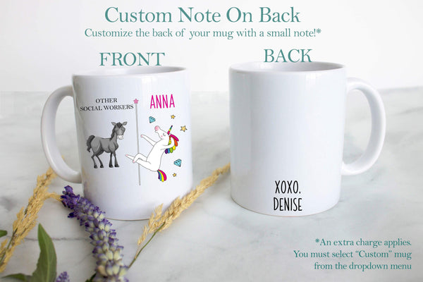 Other Social Workers Vs. You Unicorn - White Ceramic Mug