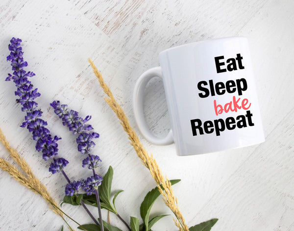 Eat Sleep Bake Repeat - White Ceramic Mug