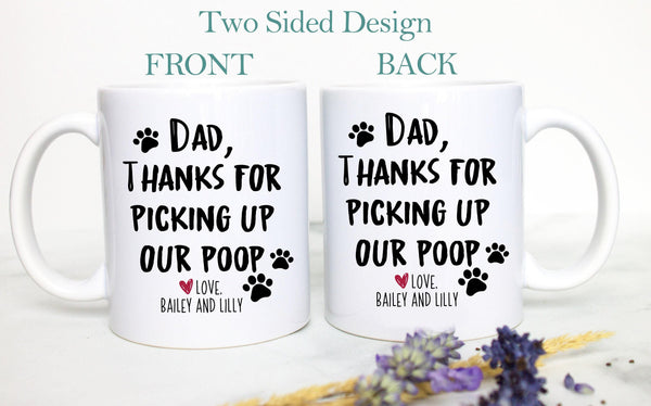 Dear Mom and Dad Thanks For Picking Up Our Poop Custom Name Individual or Mug Set - White Ceramic Mug
