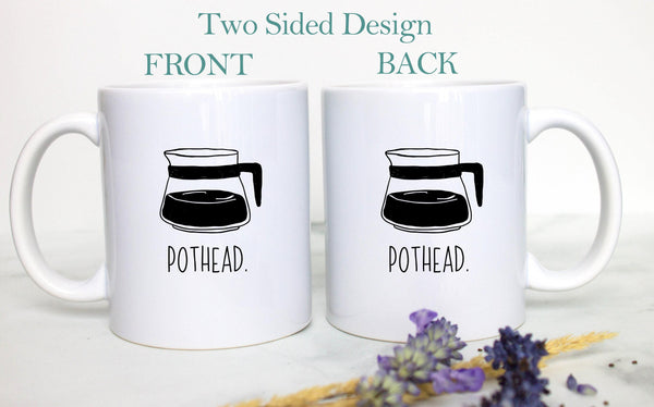 Pothead - White Ceramic Mug