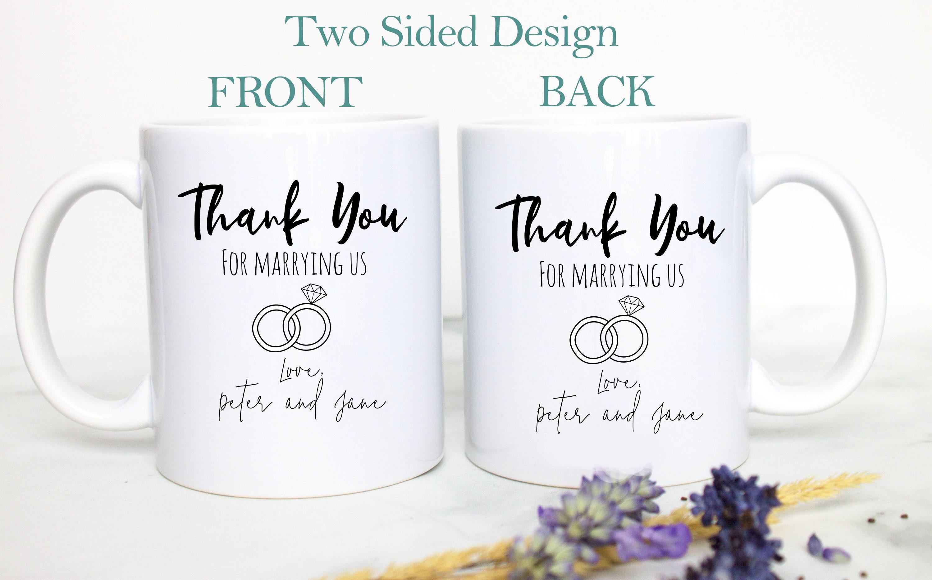Thank You For Marrying Us Officiant Custom - White Ceramic Mug