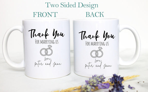 Thank You For Marrying Us Officiant Custom - White Ceramic Mug