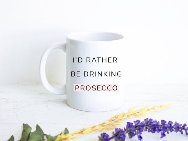 Prosecco Lover - White Ceramic Mug