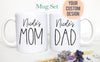Mom and Dad Individual or Mug Set - White Ceramic Mug