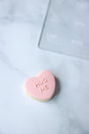 Valentine's Day Conversation Hearts Acrylic Fondant Embosser and Cookie Cutter