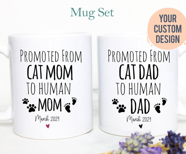 Promoted from Cat Mom and Dad to Human Individual OR Mug Set