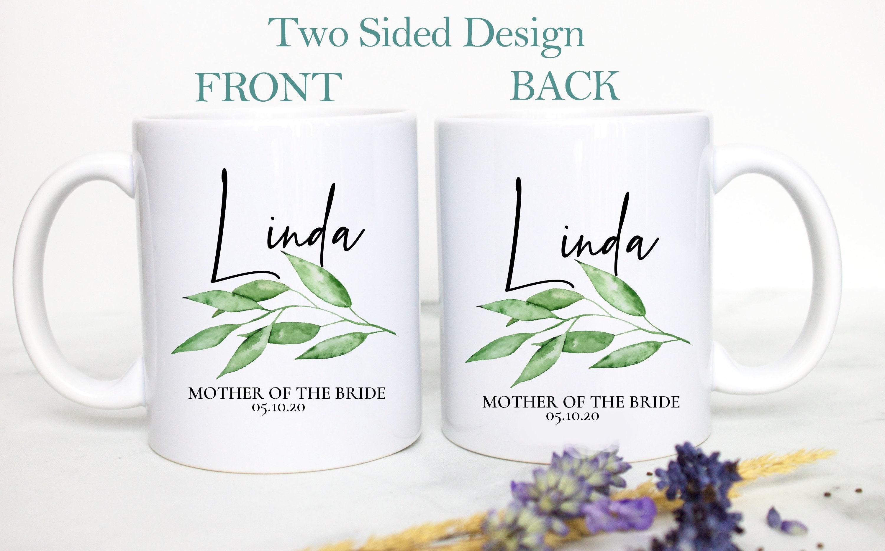 Greenery Eucalyptus Leaf Mother of the Groom, Mother of the Bride Custom Name - White Ceramic Mug
