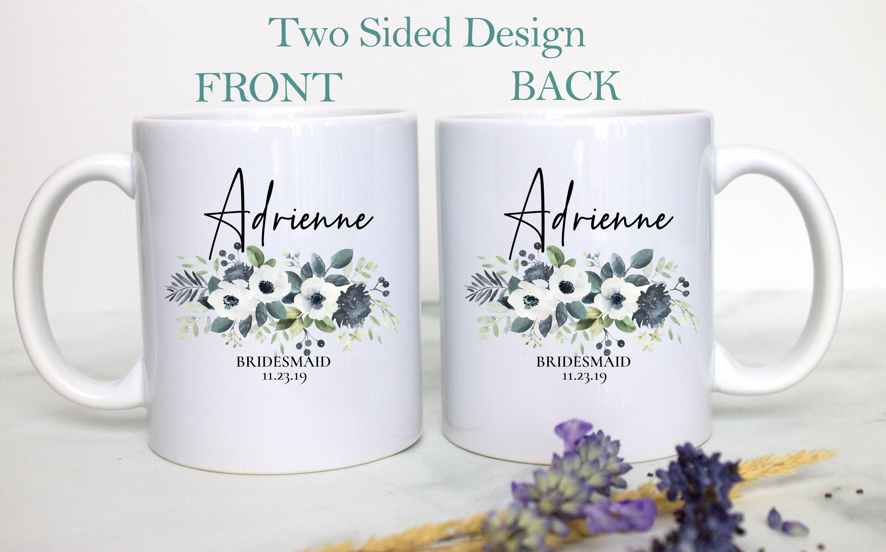 Blue Floral Bridesmaid Custom Name With Date - White Ceramic Mug