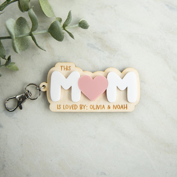 Personalized Mom Keychain, This Mom Is Loved By Keyring, Custom Mother's Day Gift for Mom, Gift From Kids, Wooden Keychain