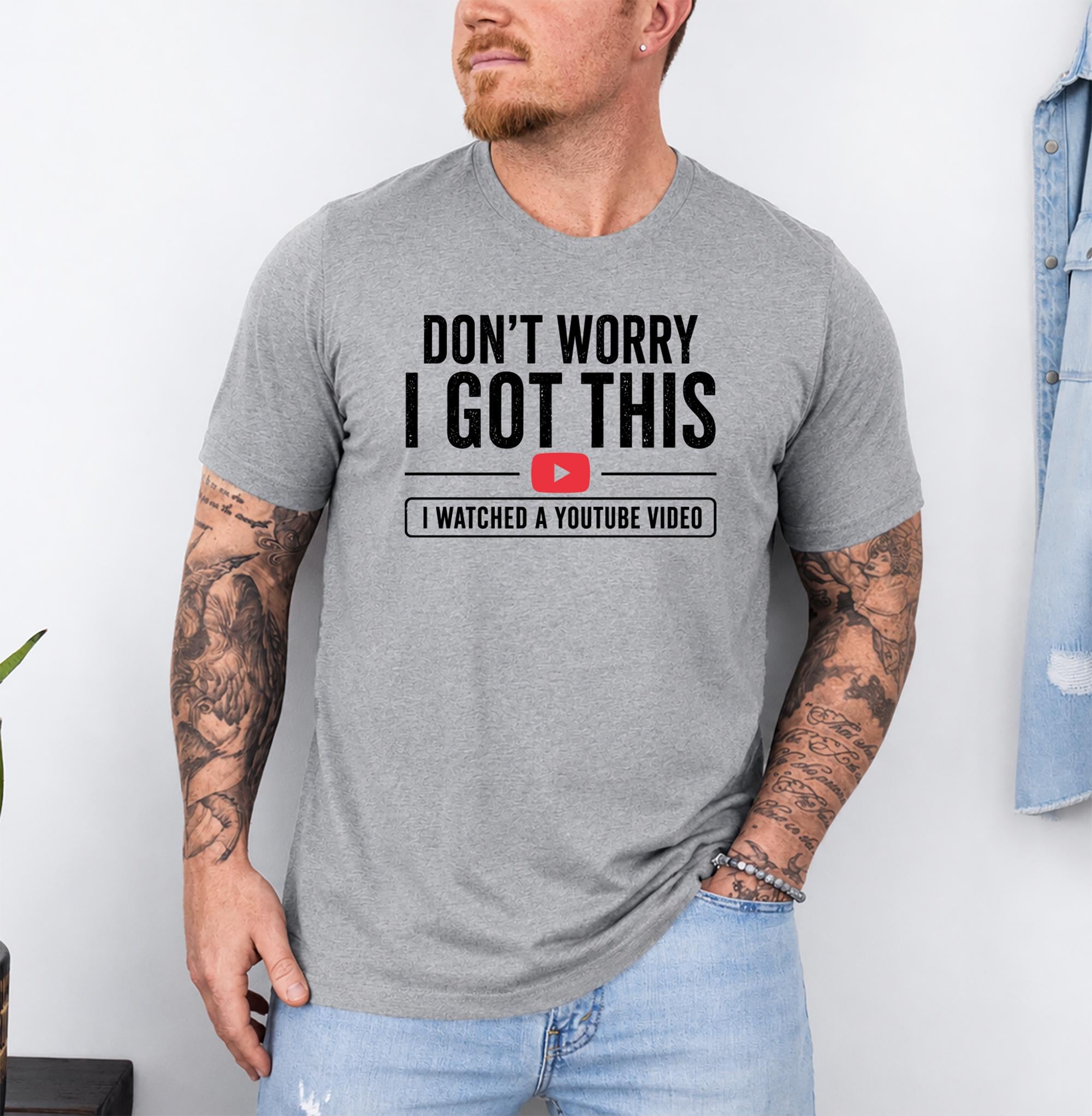 Funny Dad Shirt, I Watched A YouTube Video Shirt, Mens Graphic Tee, Funny Fathers Day Gift, DIY Dad Shirt, Husband Gift