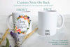 Tropical Floral Will You Be My Bridesmaid? Custom Name - White Ceramic Mug