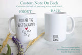 You Are The Best Daughter Sister Keep That Shit Up - White Ceramic Mug - Inkpot