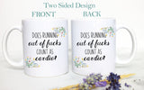 Does Running Out Of Fucks Count as Cardio Floral Mug  - White Ceramic Mug