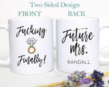 Fucking Finally #1 Custom Name - White Ceramic Mug - Inkpot