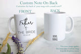 Father of the Bride Mother of the Bride Individual or Mug Set Custom Name With Date - White Ceramic Mug - Inkpot