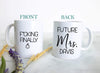 Fucking Finally #2 Custom Name - White Ceramic Mug - Inkpot