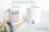 I Can't Marry My Mister Without My Sister Peach Floral - White Ceramic Mug - Inkpot