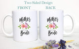 Mother of the Bride Mother of the Groom Individual or Mug Set Custom Name - White Ceramic Mug