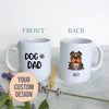 Personalized Dog Dad Mug - White Ceramic Custom Mug - Inkpot