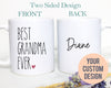 Best Grandma Ever With Name  - White Ceramic Mug - Inkpot