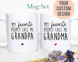 My Favorite People Call Me Grandma and Grandpa Individual or Mug Set - White Ceramic Mug