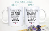 Promoted From Dog Aunt and Uncle To Human Individual or Mug Set - White Ceramic Mug - Inkpot