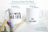 Best Fucking Dad - White Ceramic Mug - Inkpot