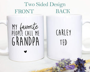 My Favorite People Call Me Grandpa - White Ceramic Mug - Inkpot