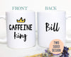 Caffeine King - White Ceramic Mug