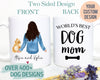 Custom Dog Mom #3 - White Ceramic Mug