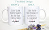 I Love You For Your Personality But Your Dick is a Huge Bonus Mug, Boyfriend Christmas Gift,Anniversary, Valentine&#39;s Personalized Boyfriend