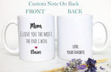 Mom I Love You The Most The End I Win Gift, Mother&#39;s Day Gift, Mom Gift Ideas, Christmas Gift, Mom Birthday Gift, Personalized Mom, Best Mom