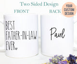 Father In Law Mug, Best Father In Law Ever Gift, Father in Law Gift, To My Future Father In Law, Future Father In Law Mug,Father&#39;s Day Gift