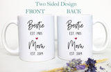 Best Friend Mom EST, Expecting Mom Gift, Mother&#39;s Day Gift, Pregnancy Announcement, Baby Shower, Mom Gift Ideas,New Mom Mug, Sister Mom Gift